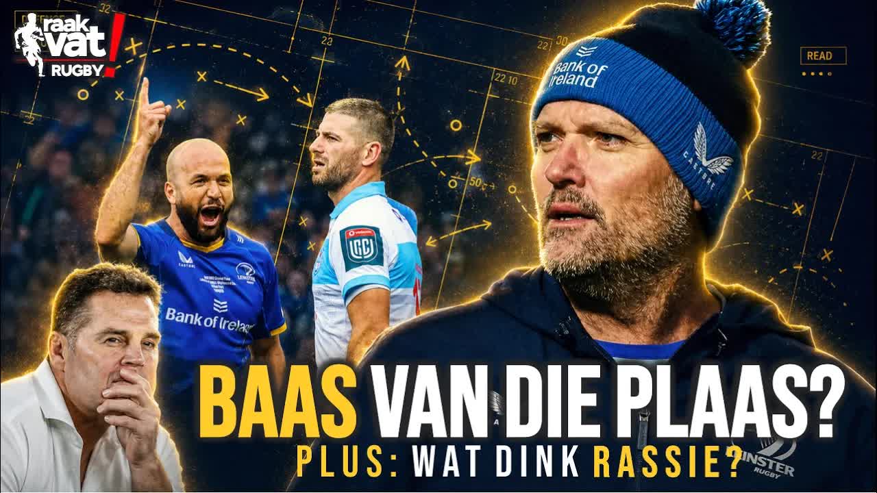 Gaan Uitgeslape Nienaber Oorneem by Leinster? | Raakvat Podcast