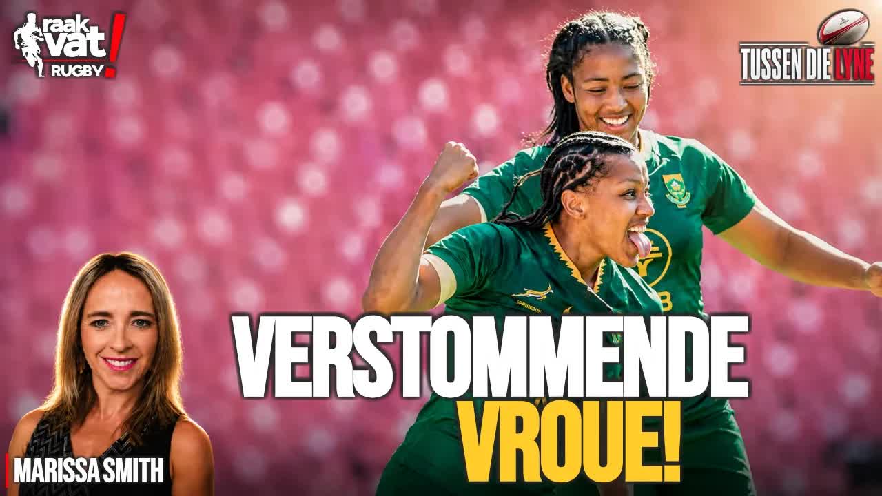 Ons Springbok Vroue kort ondersteuning! | Tussen die Lyne